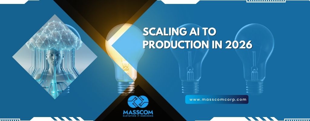 Scaling AI to Production in 2026